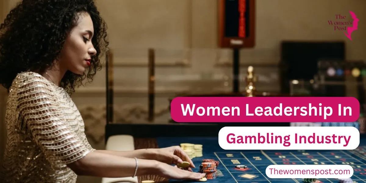 Breaking the Glass Ceiling: Women in Leadership Roles in the Online Gambling Industry