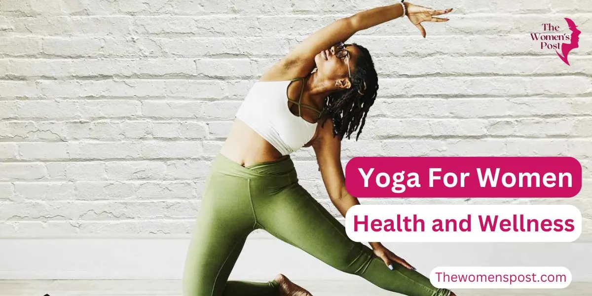 Yoga For Women’s Health and Wellness